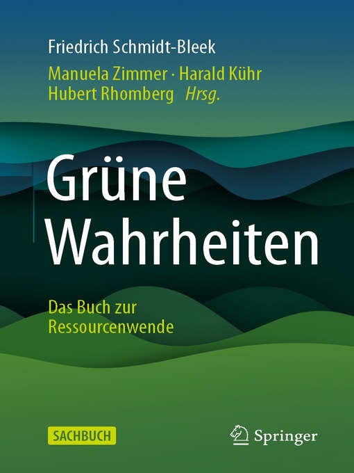 Title details for Grüne Wahrheiten by Friedrich Schmidt-Bleek - Available